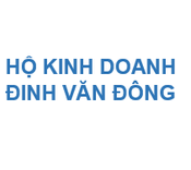 HỘ KINH DOANH ĐINH VĂN ĐÔNG