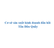 Cơ sở sản xuất kinh doanh dầu hồi Tẩn Dấu Quẩy