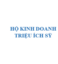 HỘ KINH DOANH TRIỆU ÍCH SỸ